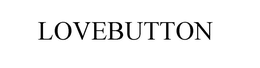 LOVEBUTTON trademark