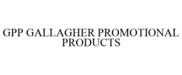 GPP GALLAGHER PROMOTIONAL PRODUCTS trademark