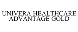 UNIVERA HEALTHCARE ADVANTAGE GOLD trademark