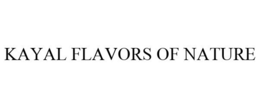 KAYAL FLAVORS OF NATURE trademark