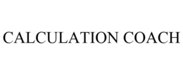 CALCULATION COACH trademark
