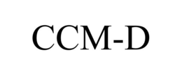 CCM-D trademark