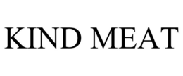 KIND MEAT trademark