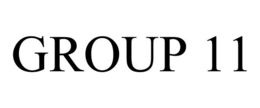 GROUP 11 trademark