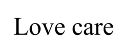 LOVE CARE trademark