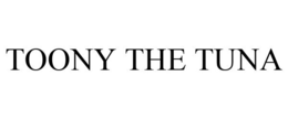 TOONY THE TUNA trademark