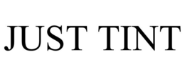 JUST TINT trademark