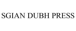SGIAN DUBH PRESS trademark
