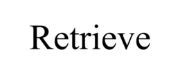 RETRIEVE trademark