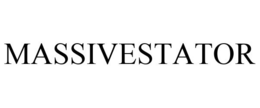 MASSIVESTATOR trademark
