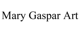 MARY GASPAR ART trademark