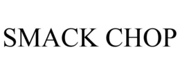 SMACK CHOP trademark