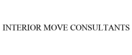 INTERIOR MOVE CONSULTANTS trademark