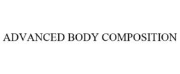 ADVANCED BODY COMPOSITION trademark