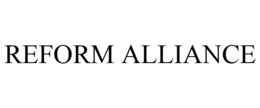 REFORM ALLIANCE trademark