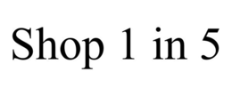 SHOP 1 IN 5 trademark