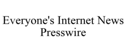EVERYONE'S INTERNET NEWS PRESSWIRE trademark