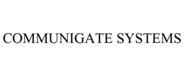 COMMUNIGATE SYSTEMS trademark