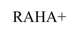 RAHA+ trademark