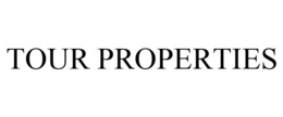 TOUR PROPERTIES trademark