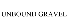 UNBOUND GRAVEL trademark