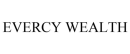 EVERCY WEALTH trademark