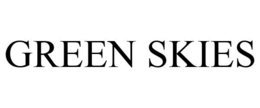 GREEN SKIES trademark