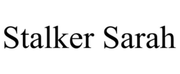STALKER SARAH trademark