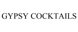 GYPSY COCKTAILS trademark
