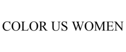 COLOR US WOMEN trademark