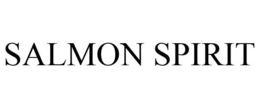 SALMON SPIRIT trademark
