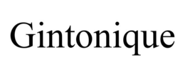 GINTONIQUE trademark