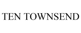 TEN TOWNSEND trademark