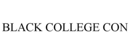 BLACK COLLEGE CON trademark