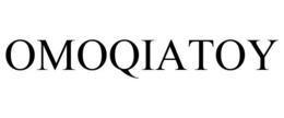 OMOQIATOY trademark