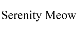 SERENITY MEOW trademark