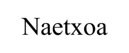 NAETXOA trademark