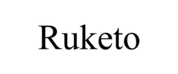 RUKETO trademark