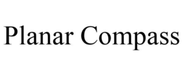 PLANAR COMPASS trademark