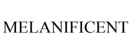 MELANIFICENT trademark