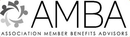 AMBA ASSOCIATION MEMBER BENEFITS ADVISORS trademark