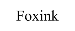 FOXINK trademark