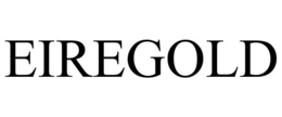 EIREGOLD trademark