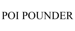 POI POUNDER trademark