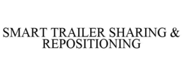 SMART TRAILER SHARING & REPOSITIONING trademark