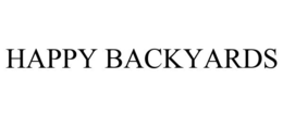 HAPPY BACKYARDS trademark