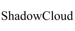 SHADOWCLOUD trademark