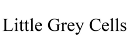 LITTLE GREY CELLS trademark