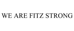 WE ARE FITZ STRONG trademark