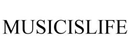 MUSICISLIFE trademark